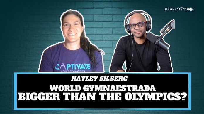 World Gymnaestrada gymnastics bigger than Olympics CAPTivate Hayley Silberg 2026