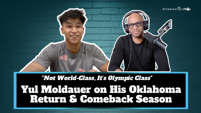 yul-moldauer-comeback-oklahoma-2026 Yul Moldauer comeback interview Oklahoma return GymnasticsVille podcast 2026