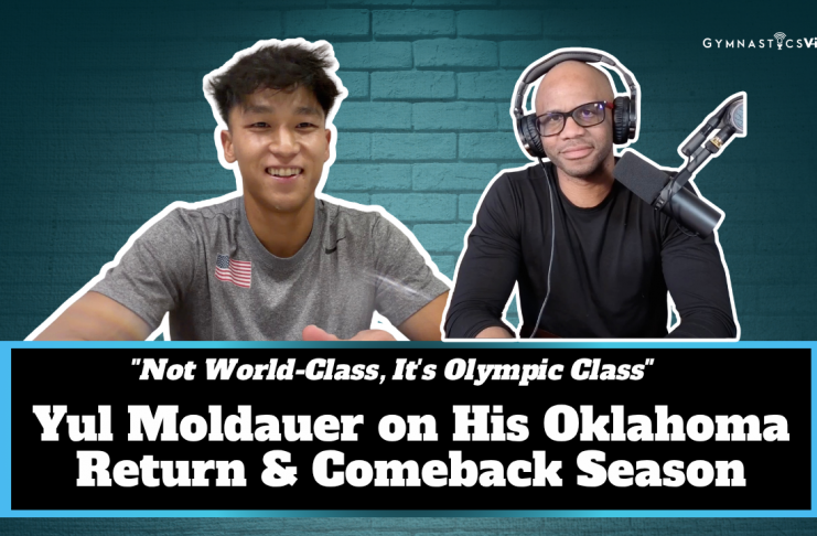 Yul Moldauer on His Comeback Season, the Move Back to Oklahoma, and Why LA 2028 Gives Him Goosebumps Yul Moldauer comeback interview Oklahoma return GymnasticsVille podcast 2026